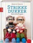 Zachrison, Carlos - Strikkedukker Gestrickte Puppen