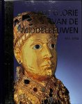 Nooy, Lidy - De Glorie van de Middeleeuwen 911-1154