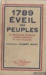 Bayet, A. (introduction by) - 1789, Eveil des Peuples. La Révolution Française, L'Europe Centrale et les Balkans