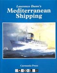 Laurence Dunn - Laurence Dunn's Mediterranean Shipping
