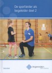 Irma Mol - De sportleider als begeleider / 2 / Angerenstein SB