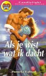 P. Labud - Als je wist wat ik dacht / Candlelight historische roman / 643