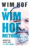 Wim Hof - De wim hof methode