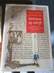 Oostrom, Frits van - Stemmen op schrift. Geschiedenis van de Nederlandse literatuur vanaf het begin tot 1300