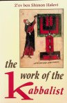 Halevi, Z'ev ben Shimon - The Work of the Kabbalist