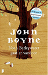 Boyne, John - Noah Barleywater gaat ervandoor
