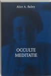 A.A. Bailey - Brieven over occulte meditatie