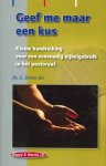 G. Zomer - Geef me maar een kus / Woord & wereld