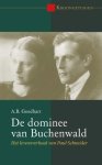 Goedhart, A.B. - Goedhart, A.B.-De dominee van Buchenwald (nieuw)