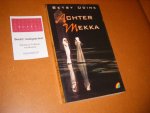 Betsy Udink - Achter Mekka [Rainbow Pocket 276].
