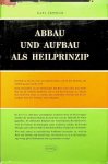 Stephan, Karl - Abbau und Aufbau als Heilprinzip