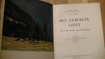 Gaussen, Henri & Barruel, Paul - Het Gebergte Leeft - De Levende Natuur op Grote Hoogten