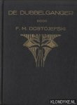 Dostojefski, F.M. - De dubbelganger