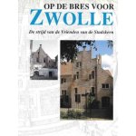 [{:name=>'Verlaan', :role=>'A01'}] - Op de bres voor Zwolle