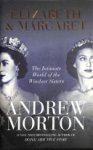 Andrew Morton 39358 - Elizabeth & Margaret