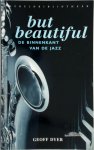 G. Dyer - But beautiful de binnenkant van de jazz