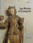 Cor Engelen 11685 - Zoutleeuw Jan Mertens en de laatgotiek. Confrontatie met Jan Borreman. Essay tot inzicht en overzicht van de laatgotiek
