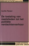Fijnaut, C. - De toelating van raadslieden tot het politiële verdachtenverhoor