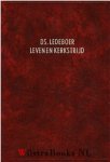 Ledeboer, Ds. L.G.C. - Ds. Ledeboer Leven en kerkstrijd