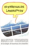 Marten Toonder - Overgehaalde landrotten