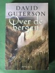 Guterson, D. - Over de bergen / druk 1