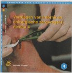 J H J De Jong, E M Sesink - Bouwstenen gezondheidszorgonderwijs  -  Verplegen van interne en chirurgische zorgvragers Niveau 4