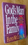 Floyd McClung' jr. - GODS MAN IN THE FAMILY