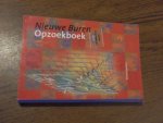 niet vermeld - Nieuwe Buren. Opzoekboek