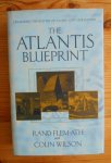Rand Flem-Ath & Colin Wilson - The Atlantis Blueprint