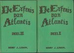 Lyann, Henry J - De erfenis van Atlantis  I en II