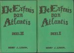 Lyann, Henry J - De erfenis van Atlantis  I en II