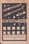 Liebknecht, Karl Paul August Friedrich - Karl Liebknecht en Rosa Luxemburg over misdaad en straf