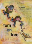 Jonas Boets - Tom en Free
