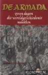 Mattingley, Garrett - De Armada. Zeven dagen die wereldgeschiedenis maakten
