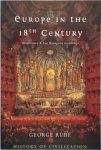 George F. E. Rudé - Europe in the Eighteenth Century
