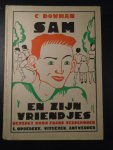 Dowman, C. Bewerkt door Frans Verschoren. Pentekeningen: Francine Lepage - Sam. De vacantie-avonturen van Sam en zijn vriendjes.