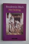 Boudewijn Buch - B. Buch: Het Bedrog