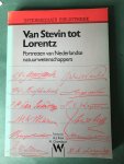 Kox & Chamalaun (red) - Van Stevin tot Lorentz; portretten van Nederlandse natuurwetenschappers