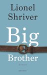 Lionel Shriver - (1) Big Brother