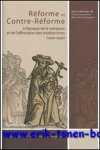 C. Lastraioli (ed.); - Reforme et Contre-Reforme  A l'epoque de la naissance et de l'affirmation des totalitarismes (1900-1940),