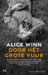 Alice Winn - Door het grote vuur