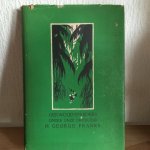 George Franks - Oerwoudstrijders onder onze Driekleur