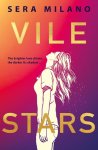 Sera Milano - Vile Stars