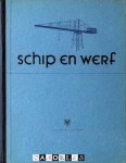  - Schip en Werf. 14-daags tijdschrift, gewijd aan scheepsbouw, scheepvaart en havenbelangen. Twintigste jaargang 1953