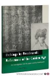 Laurentius, Th. - The Maecenas Collection. Etchings by Rembrandt. Reflections of the Golden Age. An investigation into the paper used by Rembrandt.