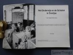 Van San, Piet. - Het onderwijs en de scholen in Overijse in de negentiende eeuw. met een knipoog naar de lokale politieke geschiedenis. Een verhaal ook van mensen uit ons dorp, hun levensbeschouwing, hun idealen, hun instellingen en verenigingen die ze hiervoo...