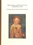 Fijnheer, Ingrid - Chiara di nome, piu chiara per la vita, chiarissima per virtu