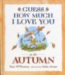 Sam McBratney 74123 - Guess how Much I Love You in the Autumn