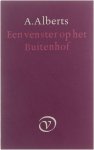 A. Alberts - Een venster op het buitenhof A. Alberts - Een venster op het buitenhof