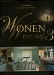 RETOUR, Patrick - Wonen met stijl (Deel 1 t/m 3 samen).